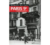 Mémoire des rues - Paris 9E arrondissement