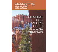 MEMOIRE DES SAVEURS DE LA CUISINE PIED NOIR