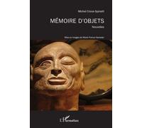 Mémoire D'objets - Nouvelles - Mise En Images De Marie-France Hanseler
