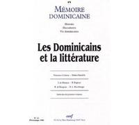 Memoire Dominicaine Numero 11 Printemps 1998 : Les Dominicains Et La Litterature