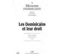 Memoire dominicaine - numero 13 les dominicains etleur droit Collectif (Auteur)