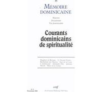 Memoire dominicaine - numero 2 courants dominicains de spiritualite Collectif (Auteur)