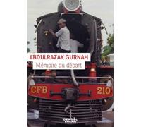 Mémoire du départ Abdulrazak Gurnah (Auteur), Cécile Leclère (Traduction)