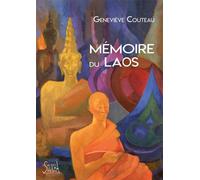 Mémoire du Laos - Geneviève Couteau - Soukha - broché - Roman
