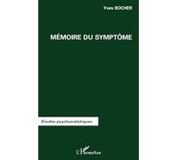 Mémoire du symptôme