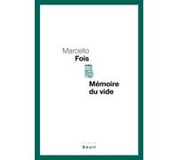 Mémoire du vide - Marcello Fois - Seuil - broché - Roman