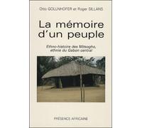 Memoire d'un peuple ethno-histoire des mitsogho ethnie du ga - O. Gollnhoffer - Presence Africaine - broché - Livre