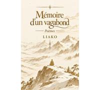 Mémoire d'un vagabond