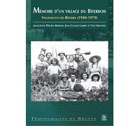 Mémoire d'un village du Biterrois
