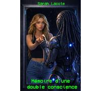 Mémoire d'une double conscience