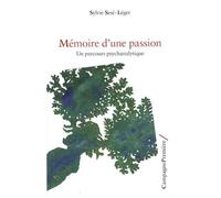 Mémoire d’une passion