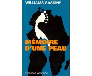 Memoire d'une peau - SASSINE WILLIAMS (GU - Presence Africaine - Livre