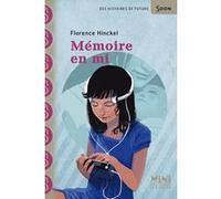 Mémoire en mi Florence Hinckel (Auteur), Stéphanie Hans (Illustration)