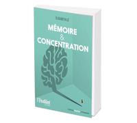 Mémoire et concentration - Elisabeth Lê - L'etudiant Pratique - broché - Etude