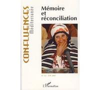 Mémoire et réconciliation - Collectif - L'harmattan - broché - Revue