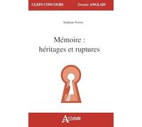 Mémoire : Héritages et ruptures