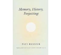 Mémoire, Histoire, Oubli