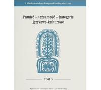 Mémoire - identité - catégories linguistiques et culturelles - (Buch auf Polnisch)
