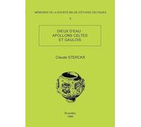 Mémoire n°6 - Dieux d'eau : Apollons celtes et gaulois