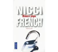 Mémoire piégée Nicci French (Auteur), Marianne Véron (Traduction)