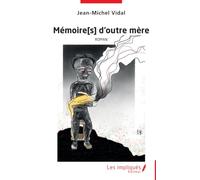 Mémoire[s] d’outre mère