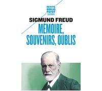 Mémoire, souvenirs, oublis