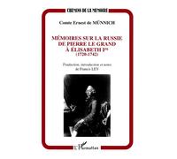 Mémoire sur la Russie de Pierre Le Grand à Elisabeth Ière (1720-1742) - Ernest De Münich - L'harmattan - broché - Livre