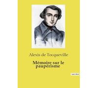 Mémoire sur le paupérisme