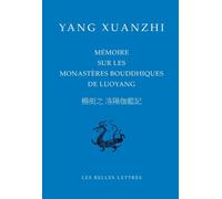 Mémoire sur les monastères bouddhiques de Luoyang