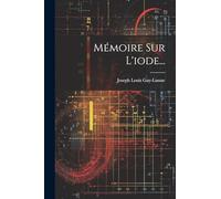Mémoire Sur L'iode...
