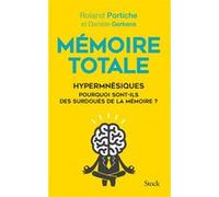 Mémoire totale Roland Portiche (Auteur), Danièle Gerkens (Auteur)