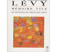 Mémoire vive (Questions de principe 7): Inédit
