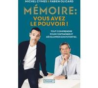 Mémoire : vous avez le pouvoir ! Fabien Olicard (Auteur), Michel Cymes (Auteur)