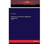 Memoiren Von Paul Barras, Mitglied Des Direktoriums