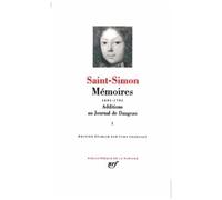 Saint-Simon – Mémoires – Tome 4 (1711–1714) – Additions au Journal de Dangeau – Gallimard