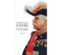 Mémoires 1910-1917: Tome 1