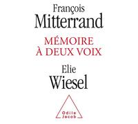Mémoires à deux voix - François Mitterrand - Odile Jacob - broché - Entretien