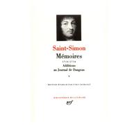 Memoires - Tome 5, 1714-1716, Additions Au Journal De Dangeau