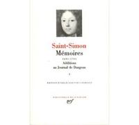 Mémoires 1691-1701 - Tome 1, Additions Au Journal De Dangeau