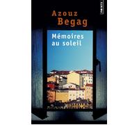 Mémoires au soleil - Azouz Begag - Points - Poche - Roman