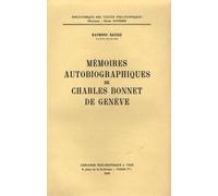 Mémoires Autobiographiques De Charles Bonnet De Genève