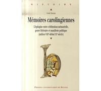 MEMOIRES CAROLINGIENNES. L EPITAPHE ENTRE CELEBRATION MEMORIELLE GENRE LITTERAIR