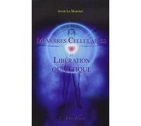 Mémoires Cellulaires et Libération Quantique