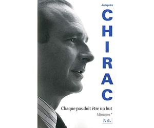 Mémoires, Chaque pas doit être un but (Tome 1)