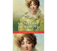Mémoires Comtesse de Boigne (Auteur), Jean-Claude Berchet (Edité par)