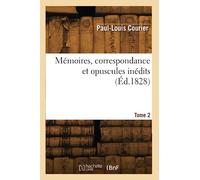 Mémoires, correspondance et opuscules inédits (Éd.1828)