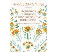Le grand livre de la cuisine juive tunisienne – Hachette Pratique