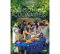 Mémoires culinaires en Corbières-Fenouillèdes Philippe Motta (Auteur), Idriss Bigou-Gilles (Photographie)