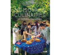 Mémoires culinaires en Corbières-Fenouillèdes - Philippe Motta - Plume De Carotte Eds - broché - Monographie
