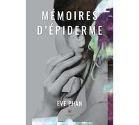 Mémoires d’épiderme